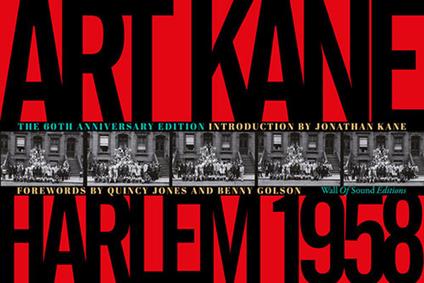 Art Kane. Harlem 1958. Ediz. illustrata - Art Kane - copertina