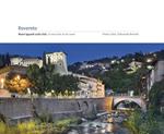 Rovereto. Nuovi sguardi sulla città / A new look at the town. Ediz. illustrata