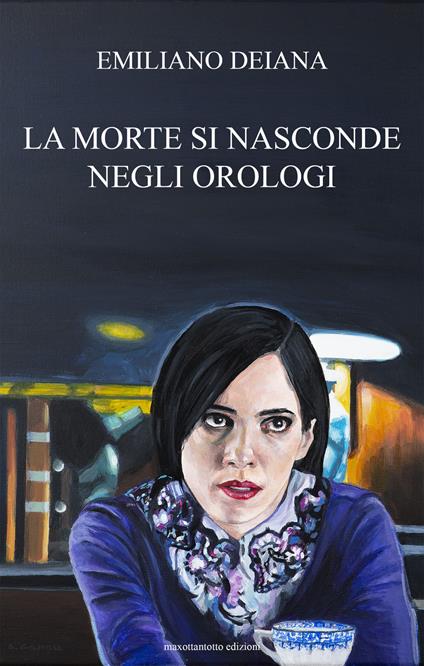 La morte si nasconde negli orologi - Emiliano Deiana - copertina