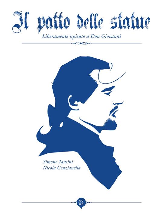 Il patto delle statue. Liberamente ispirato a Don Giovanni - Simone Tansini - copertina