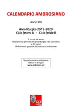 Calendario ambrosiano. Anno liturgico 2019-2020. Ciclo festivo A. Ciclo feriale II