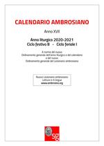 Calendario ambrosiano. Anno liturgico 2018-2019. Ciclo festivo C. Ciclo feriale I