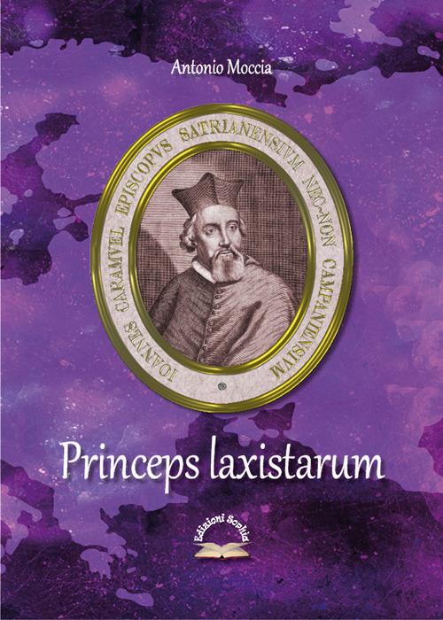 Princeps laxistarum. Juan Caramuel y Lobkowitz - Antonio Moccia - copertina