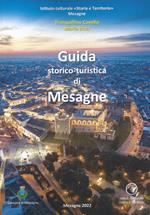 Guida di Mesagne. Guida storico-turistica di Mesagne