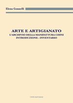 Arte e artigianato. L'archivio della Manifattura Chini. Introduzione. Inventario