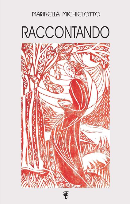 Raccontando - Marinella Michielotto - copertina