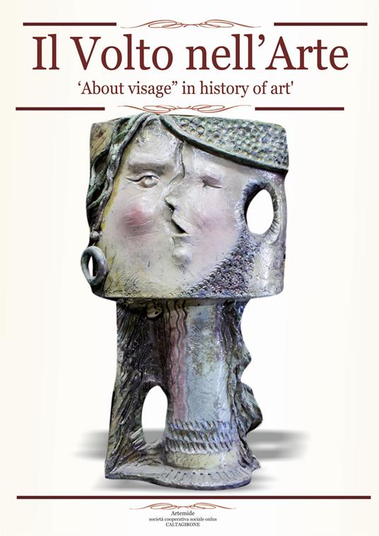 Il volto nell'arte-About visage in history art. Ediz. bilingue - Vincenzo Forgia - copertina