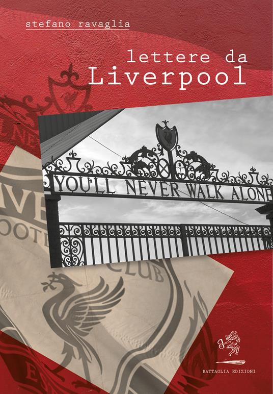 Lettere da Liverpool - Stefano Ravaglia - copertina