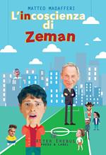 L' incoscienza di Zeman