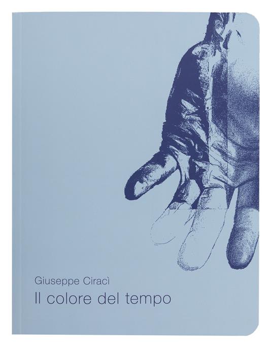 Il colore del tempo. Catalogo della mostra (Pietrasanta, 23 marzo-23 aprile 2019). Ediz. italiana e inglese - copertina