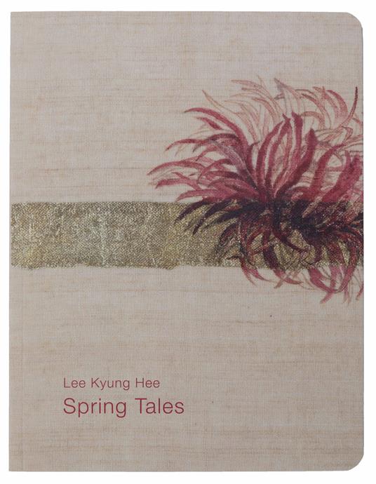 Spring tales. Ediz. italiana e inglese - Kyung Hee Lee - copertina