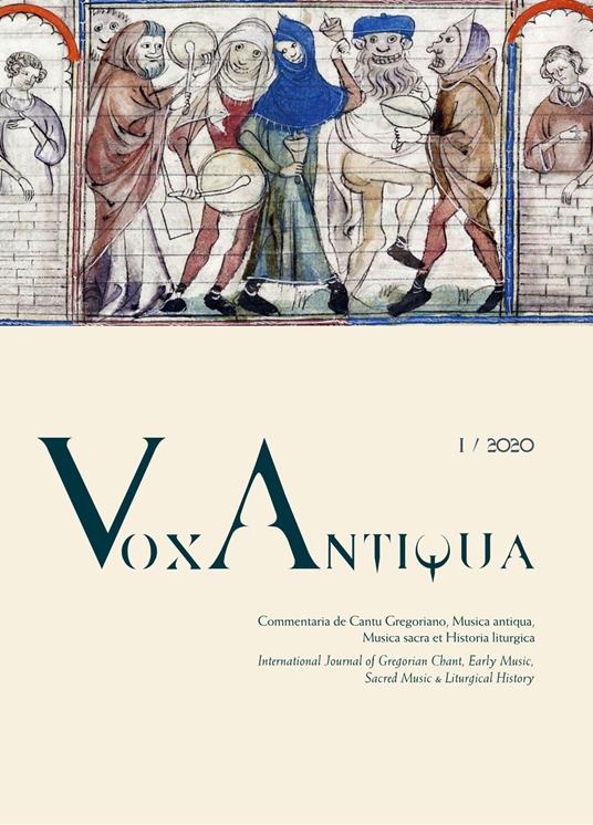 Vox antiqua. Commentaria de cantu gregoriano, musica antiqua, musica sacra et historia liturgica (2020). Vol. 1 - copertina