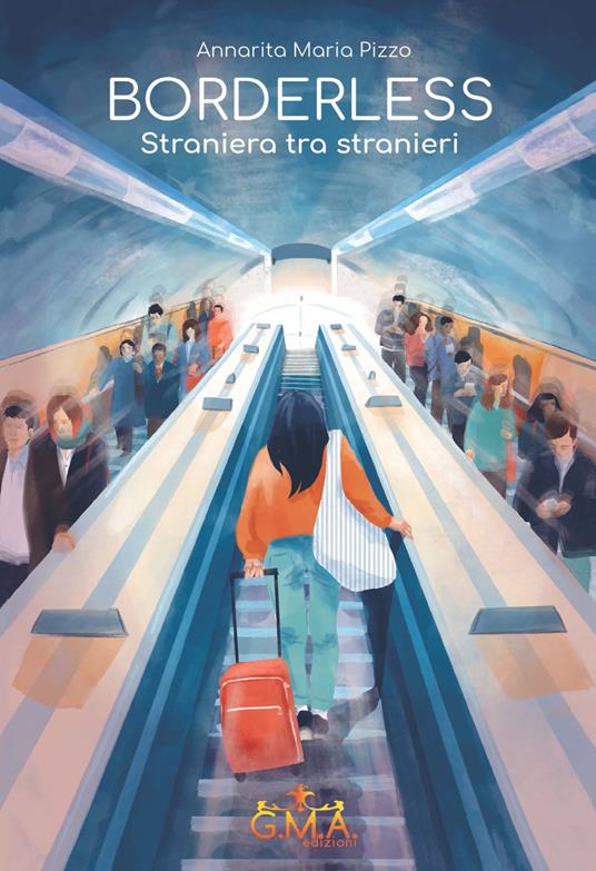 Borderless: straniera tra stranieri. Nuova ediz. - Annarita Maria Pizzo - copertina
