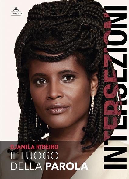Il luogo della parola - Djamila Ribeiro,Monica Paes - ebook