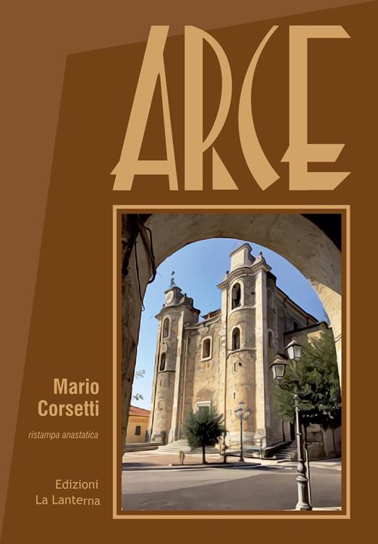 Arce (rist. anast.). Ediz. integrale - Mario Corsetti - copertina