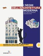 I segni dell'architettura moderna. Scopri gli stili con il gatto Mao. Ediz. italiana e inglese