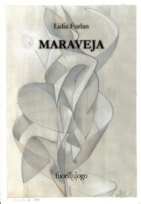 Maraveja - Lidia Furlan - copertina