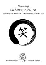 Lo Zen e il comico. Riflessioni sul ruolo della risata nel Buddhismo Zen