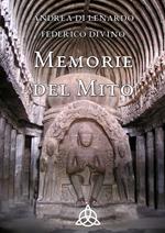 Memorie del mito. Trattato di studi religiosi tra antropologia, storia e filosofia