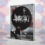 Vampiri - La Masquerade - Anarchici. GDR - ITA. Gioco da tavolo