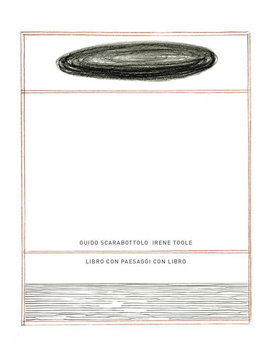 Libro con paesaggi con libro - Guido Scarabottolo,Irene Toole - copertina