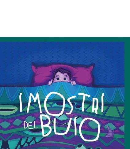 I mostri del buio. Una strana storia di amicizia - Pina Irace - copertina