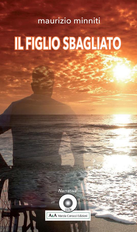 Il figlio sbagliato - Maurizio Minniti - copertina