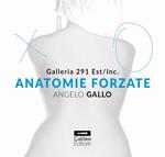 Anatomie forzate. Ediz. italiana e inglese