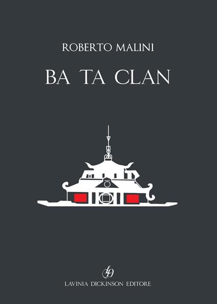 Ba Ta Clan. Ediz. italiana e inglese - Roberto Malini - copertina
