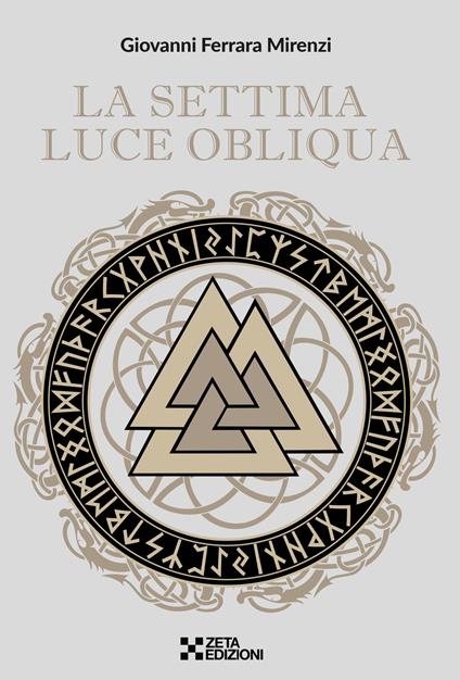 La settima luce obliqua - Giovanni Ferrara Mirenzi - copertina
