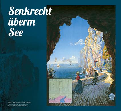 Senkrecht überm see. Ponal! Eine bühne gehaun in stein - Donato Riccadonna,Graziano Riccadonna - copertina