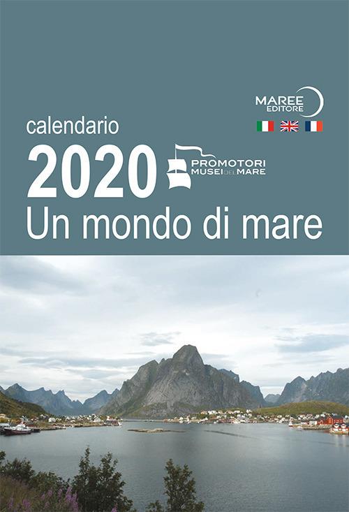 Un mondo di mare. Calendario 2020 - copertina
