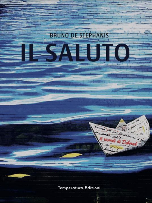 Il saluto - Bruno De Stephanis - copertina
