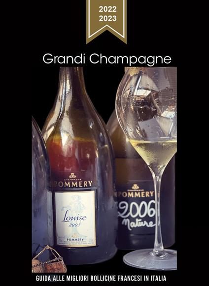 Grandi Champagne 2022-2023. Guida alle migliori bollicine francesi in Italia - copertina