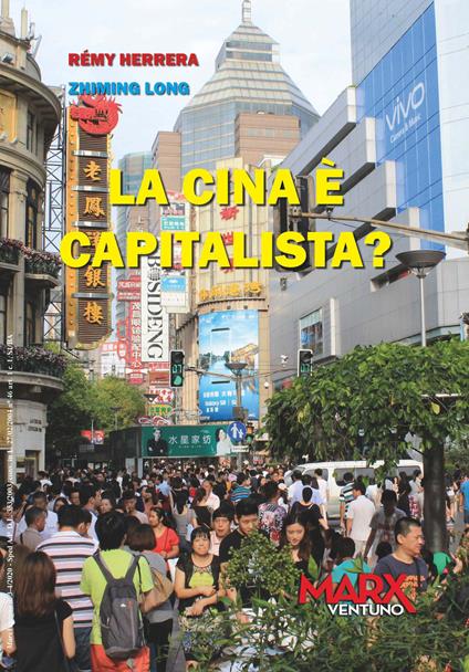 La Cina è capitalista? - Rémy Herrera,Zhiming Long - copertina