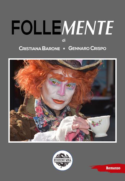 FolleMente - Cristiana Barone,Gennaro Crispo - copertina