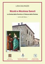 Nicolò e Nicolosa Sanuti. La Contea della Porretta e il Palazzo della Fontana