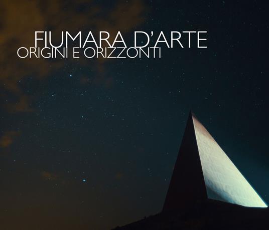 Fiumara d'arte. Origini e orizzonti - copertina