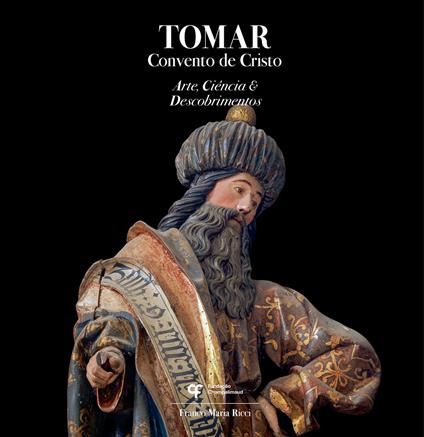 Tomar. Convento de Cristo - Paulo Pereira,Giorgio Antei - copertina