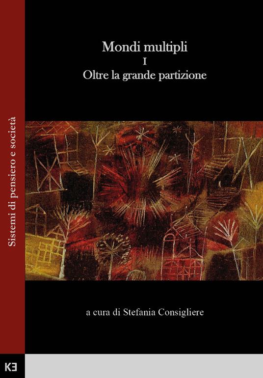 Mondi multipli. Vol. 1: Oltre la grande partizione - copertina