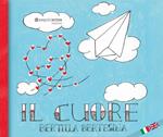 Il cuore. Ediz. italiana e inglese