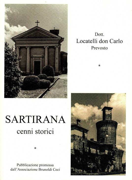 Sartirana. Cenni storici - Carlo Locatelli - copertina