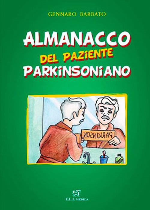 Almanacco del paziente parkinsoniano - Gennaro Barbato - copertina