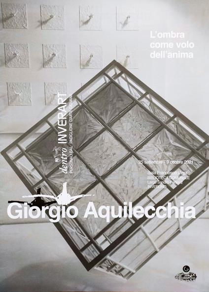 Giorgio Aquilecchia. L'ombra come volo dell'anima. Ediz. illustrata. Con Poster a colori formato A2 - copertina