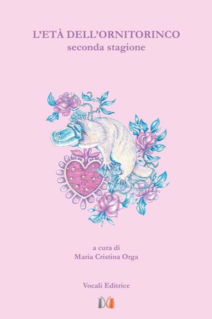L'età dell'ornitorinco. Seconda stagione - copertina
