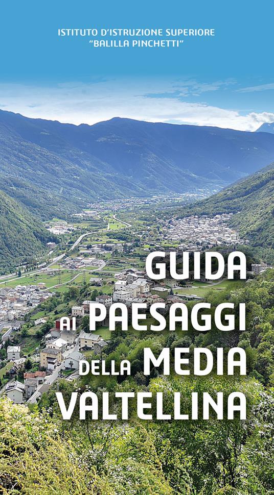 Guida ai paesaggi della Media Valtellina - copertina