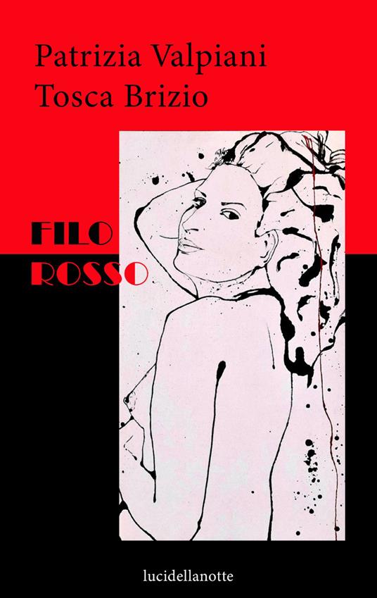 Filo rosso - Patrizia Valpiani,Tosca Brizio - copertina