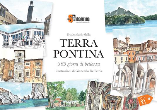 Il calendario della Terra Pontina. 365 giorni di bellezza - copertina