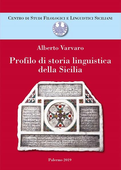 Profilo di storia linguistica delle Sicilia - Alberto Varvaro - copertina