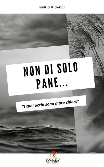 Non di solo pane... - Mario Rigacci - copertina